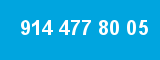 914 477 80 05 914 477 80 05